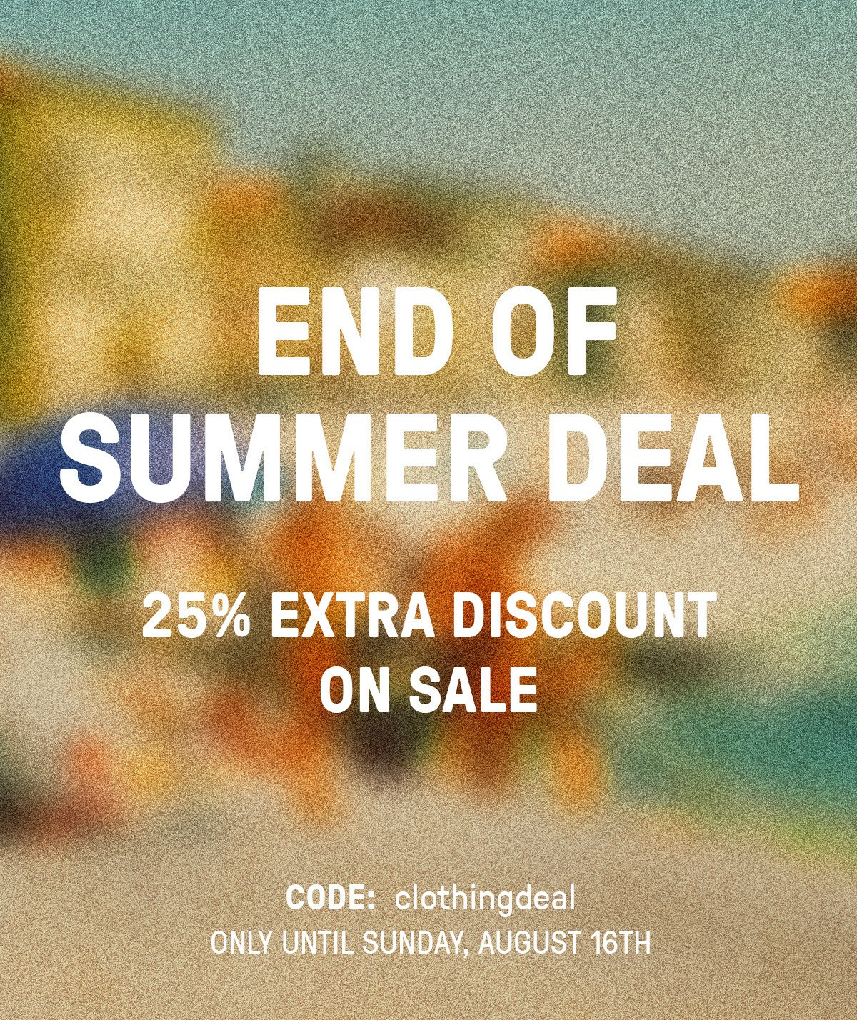 End of Summer Deal