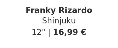 Franky Rizardo - Shinjuku