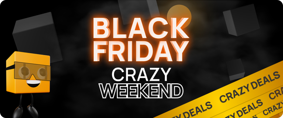 Black Friday Crazy Weekend