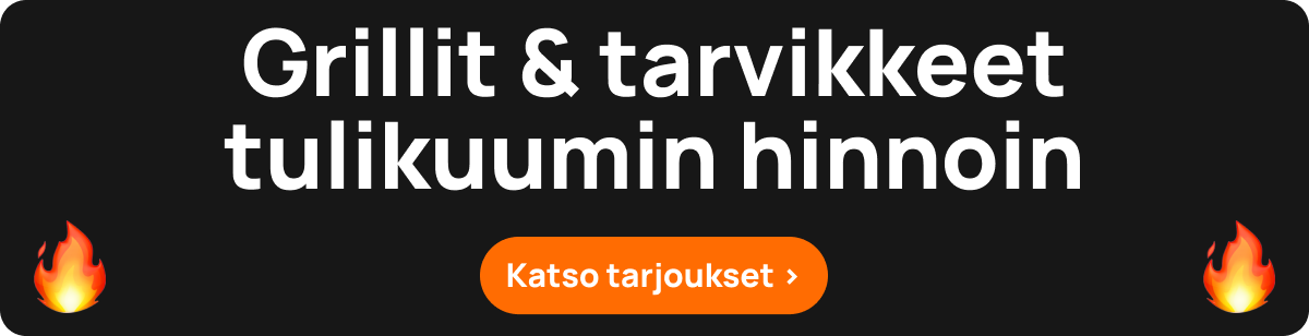 Grillit & tarvikkeet tulikuumin hinnoin. Katso tarjoukset.
