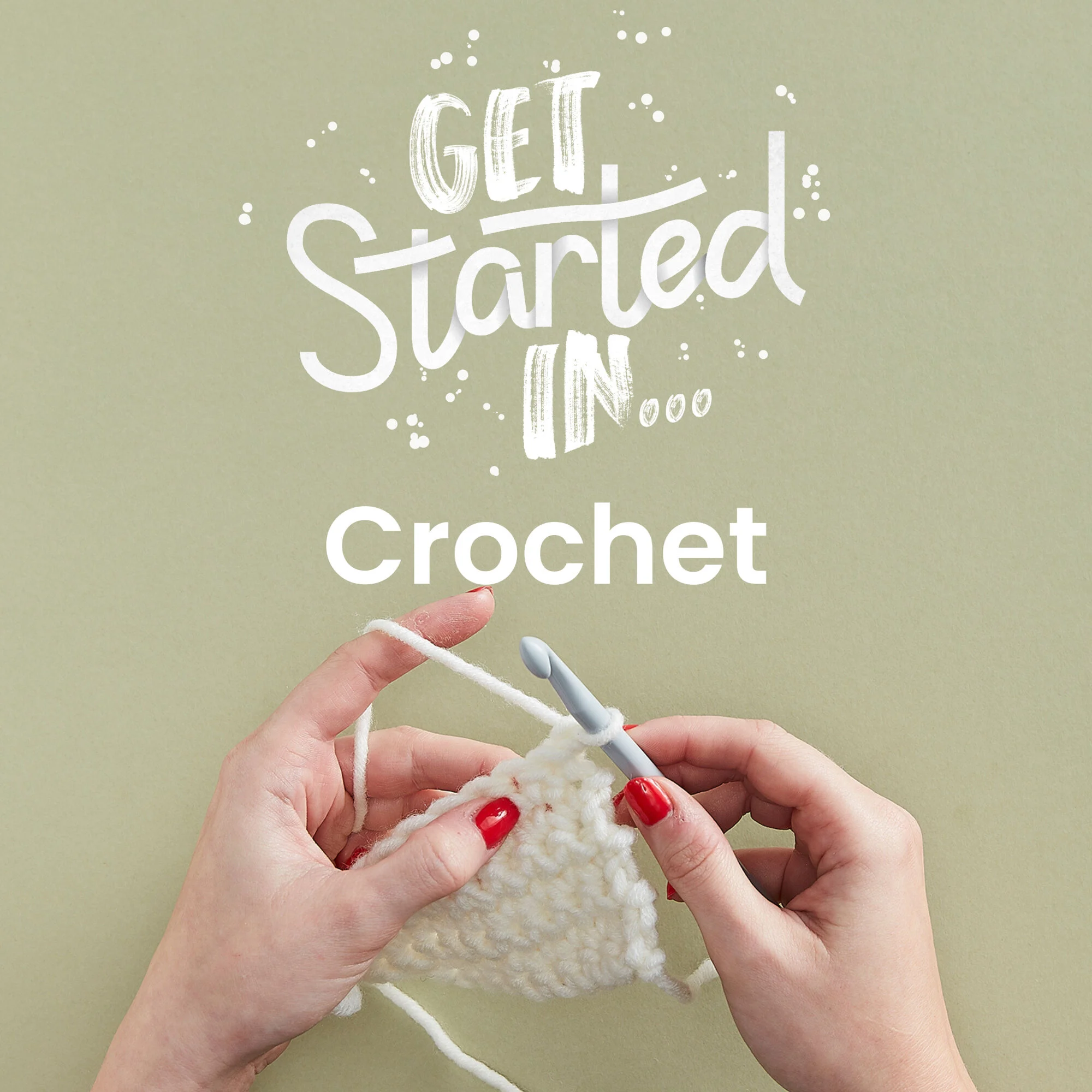 Get started in crochet