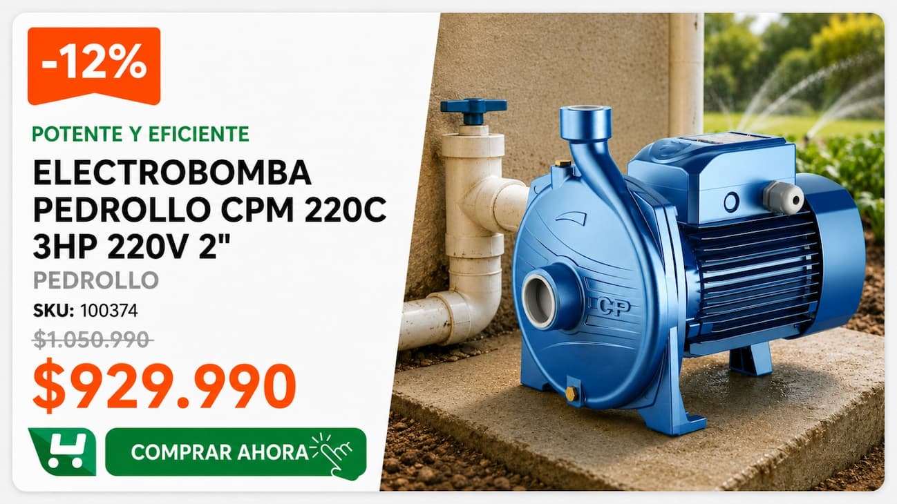 Electrobomba Pedrollo CPM 220C 3HP 220V 2 pulgadas · antes $1.050.990, ahora $929.990 · ahorras $121.000 · venta de fin de mes Homevan
