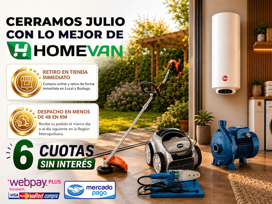 Venta de fin de mes Homevan del 20 al 31 de julio · cerramos julio con lo mejor de Homevan · despacho 24 h RM, retiro inmediato y 6 cuotas sin interés
