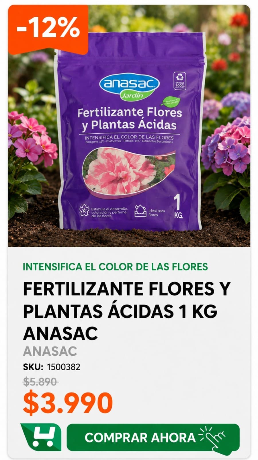 Fertilizante Flores y Plantas Ácidas 1 kg ANASAC · SKU 1500382 · Fertilizante para plantas acidófilas como hortensias, camelias y azaleas. · Homevan