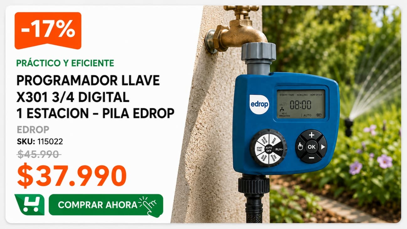 Programador Llave X301 3/4 Digital 1 Estacion " Pila Edrop · SKU 115022 · Programador digital a pila de 1 zona con entrada giratoria para revisarlo sin desmontar. · Homevan
