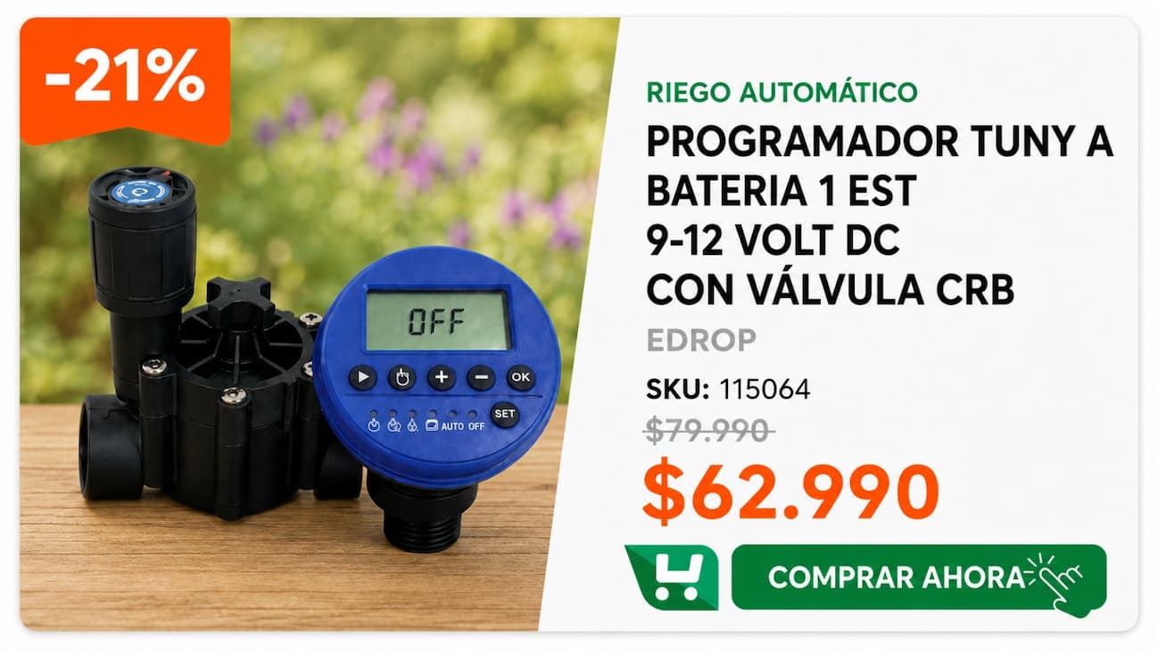 Programador Tuny A Bateria 1 Est 9-12 Volt Dc Con Válvula Crb " Edrop · SKU 115064 · Programador a batería de una estación con válvula incluida y 2 programas de riego. · Homevan