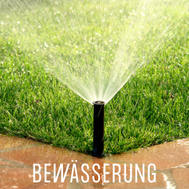 Bewässerung
