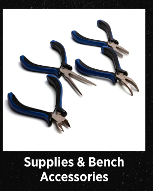 Supplies & Bench Accessories