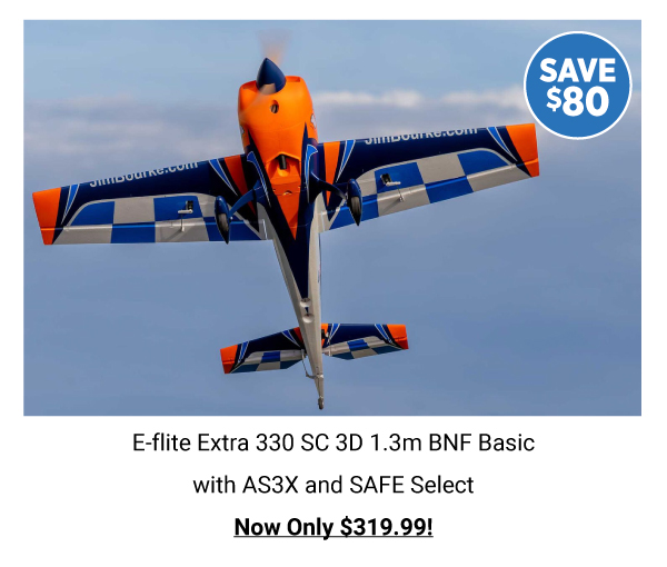 Snowy Savings E-flite Extra 330 SC