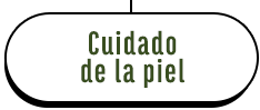 Cuidado de la piel