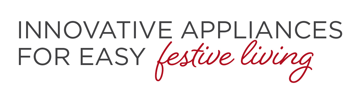 Innovative Appliances