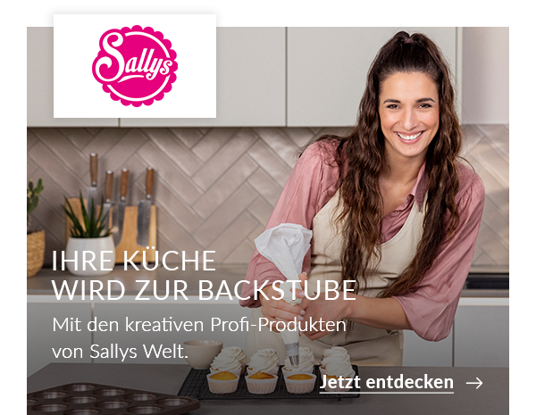Sallys Welt: Ihre Küche wird zur Backstube