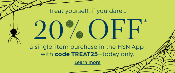 20% off* a single-item purchase in the hsn app with code