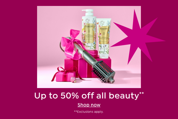 up to 50% off all beauty**