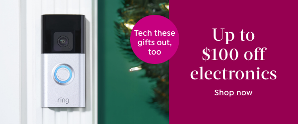 up to $100 off electronics 