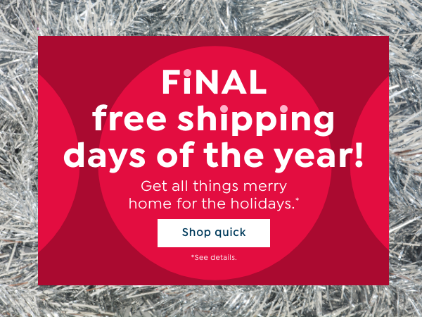 final free shipping days of the year