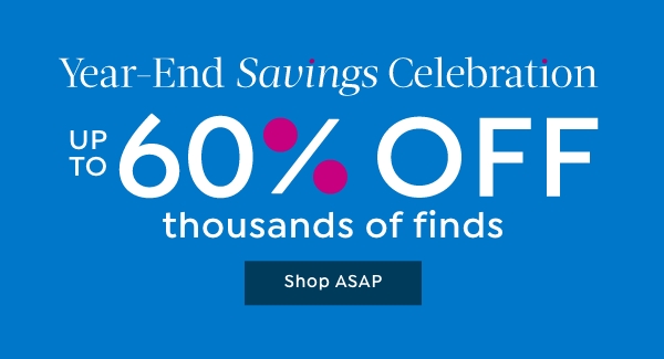 up to 60% off thousands of finds