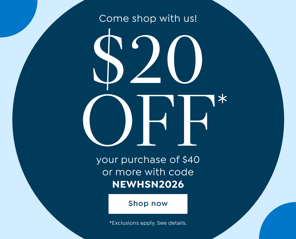 just for you $20 off your purchase of $40 or more with code