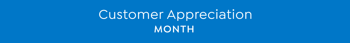 customer appreciation month