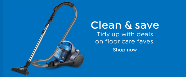 tidy up with deals on floor care faves