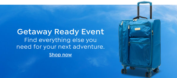 Getaway Ready Event