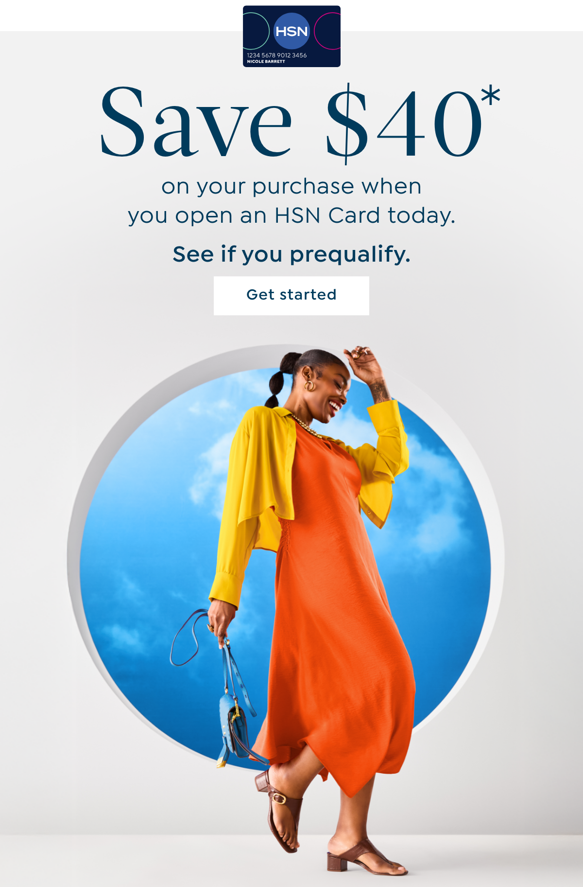 save $40* on your purchase when you open an hsn card today