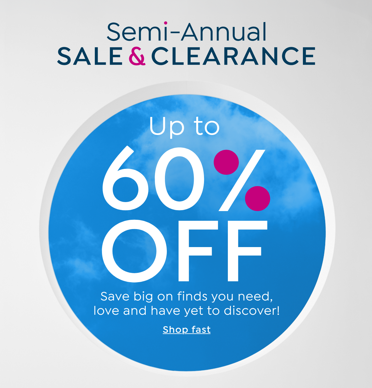 Semi-Annual Sale & Clearance