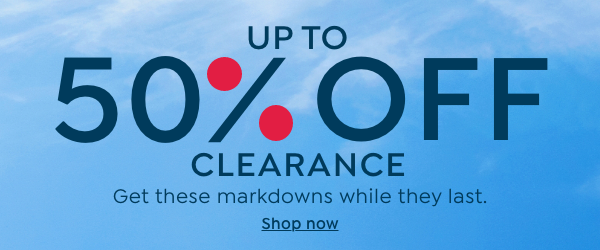 Up to 50% Off Clearance