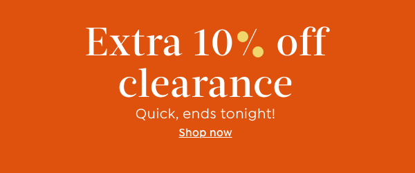 Extra 10% Off Clearance