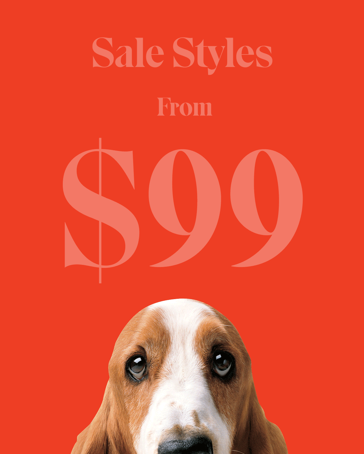 Sale styles from $99