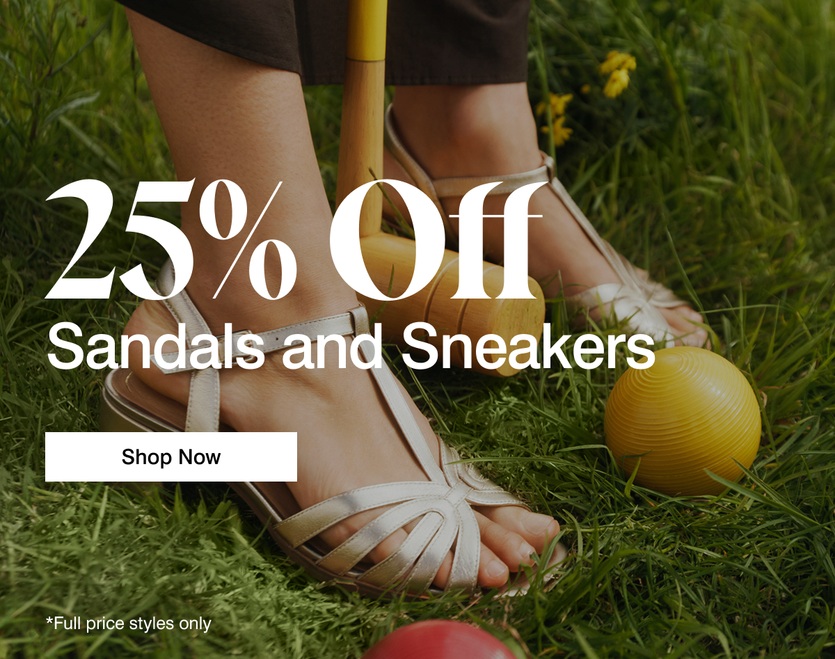 25% off sandals and sneakers