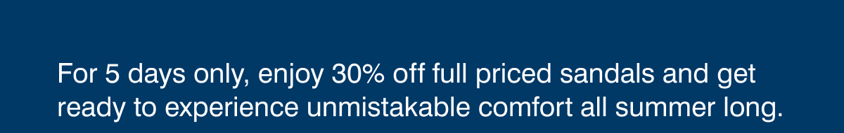 enjoy 30% off sandals