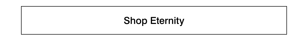 shop eternity