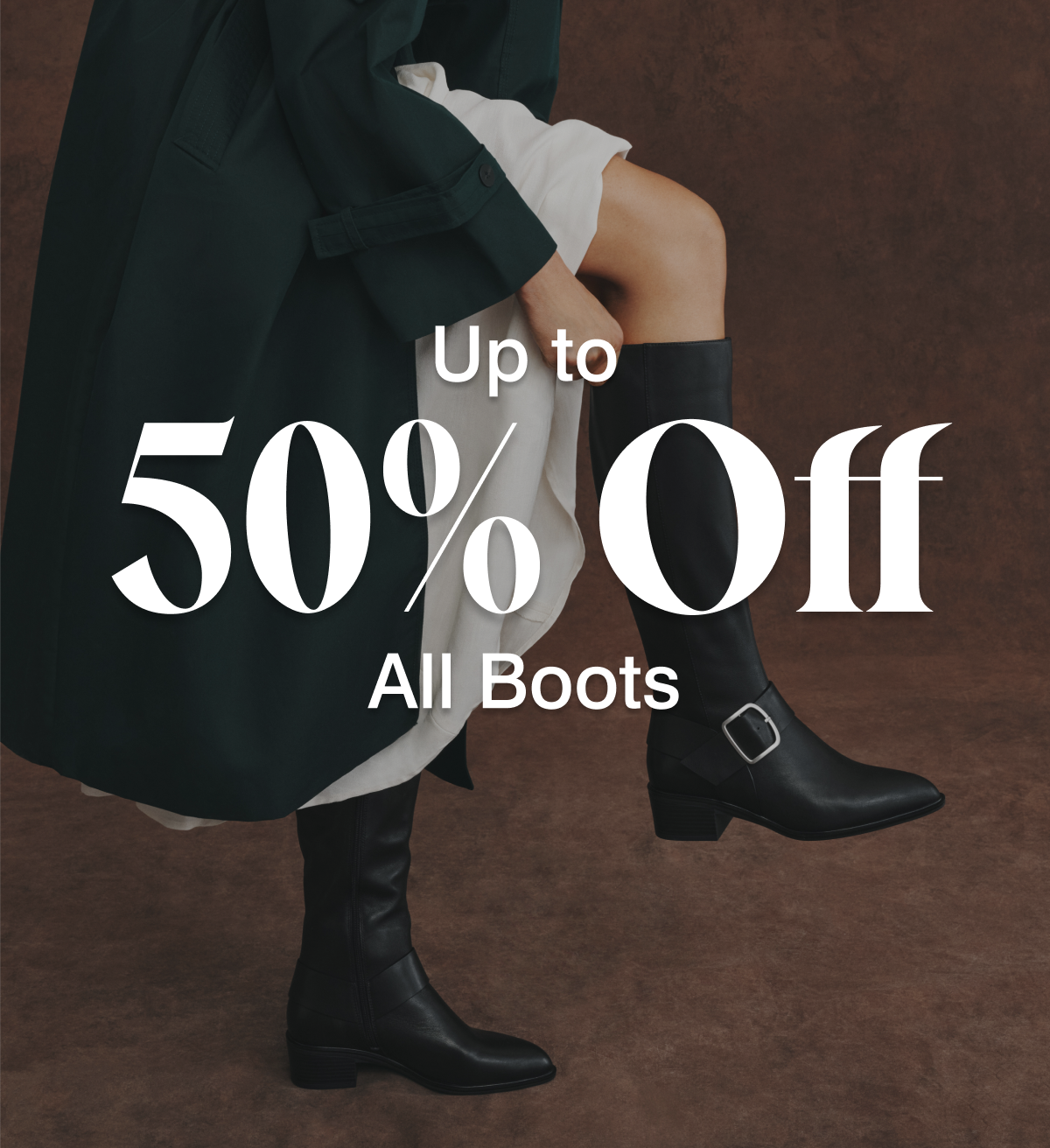 up to 50% off all boots