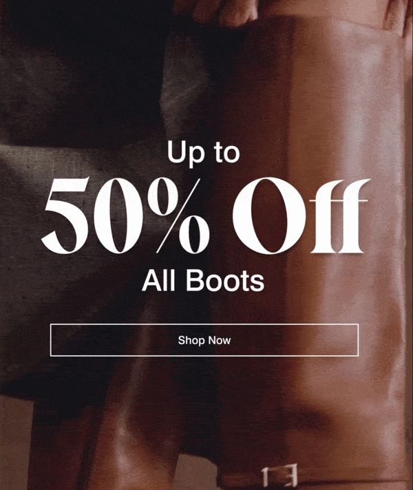 up to 50% off all boots