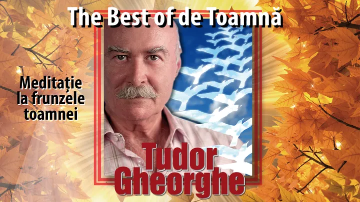 3 noiembrie - 19 decembrie: Turneu Tudor Gheorghe - The best of de toamnă