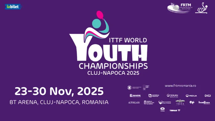 23-30 noiembrie: Cluj-Napoca:  ITTF World Youth Championships 2025