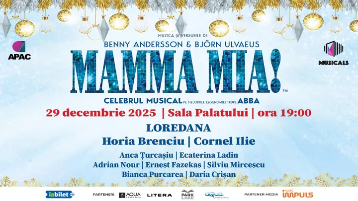 29 decembrie: Musicalul Mamma Mia - 29 Decembrie
