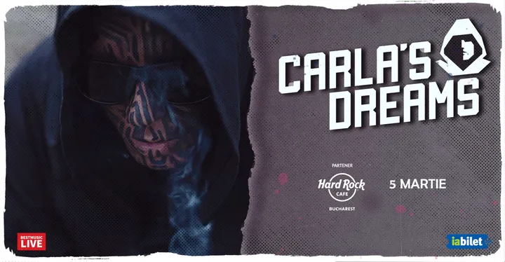 5 martie: Concert Carla's Dreams la Hard Rock Cafe