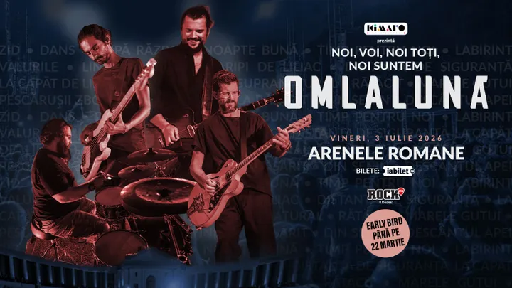 3 iulie: Concert Om La Lună la Arenele Romane