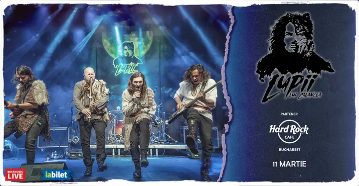 11 martie: Concert Lupii lui Calancea la Hard Rock Cafe