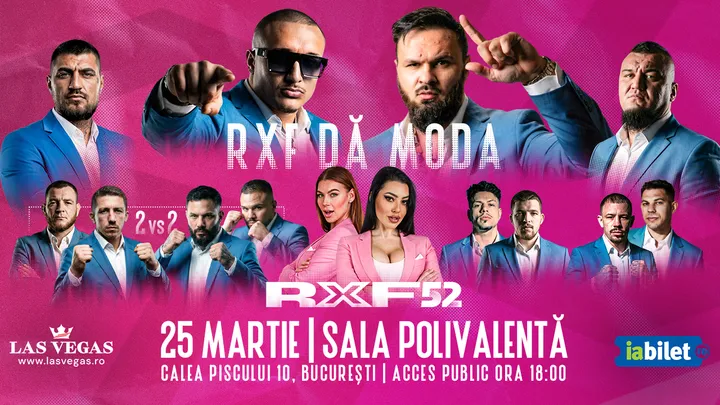 25 martie: Gala RXF 52