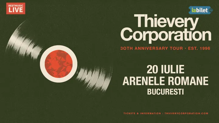 20 iulie: Thievery Corporation - 30 de ani - la Arenele Romane