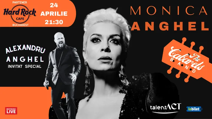 24 aprilie: Concert Monica Anghel la Hard Rock Cafe