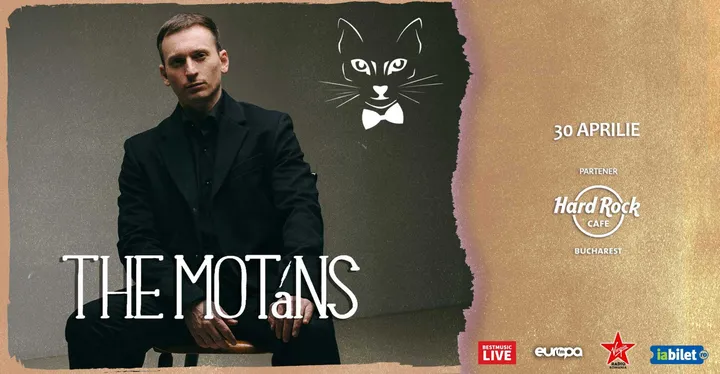 30 aprilie: Concert The Motans la Hard Rock Cafe