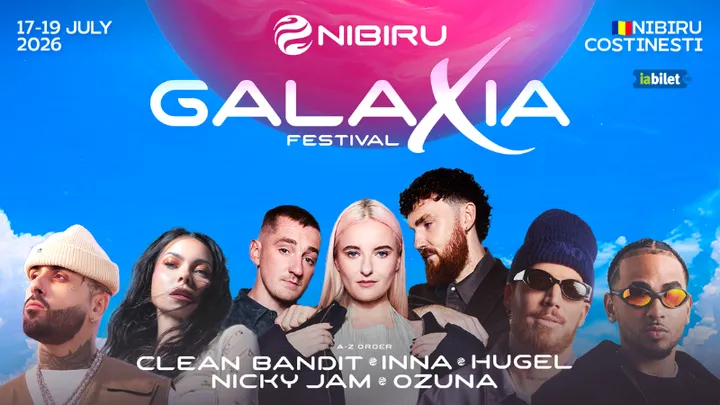 17-19 iulie: Nibiru: Galaxia Festival feat. Ozuna, Dj Snake, Gordo, Hugel, Nicky Jam, Salvatore Ganacci