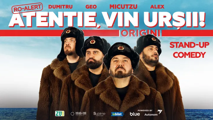 15 noiembrie - 17 decembrie: Turneu Stand-up Comedy cu Micutzu, Geo Adrian si George Dumitru - “Atentie, vin ursii!