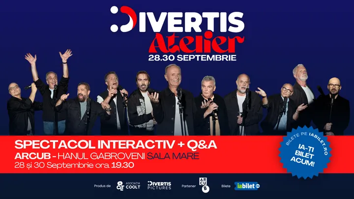 30 septembrie: Divertis Atelier 2026 - Spectacol interactiv + Q&A