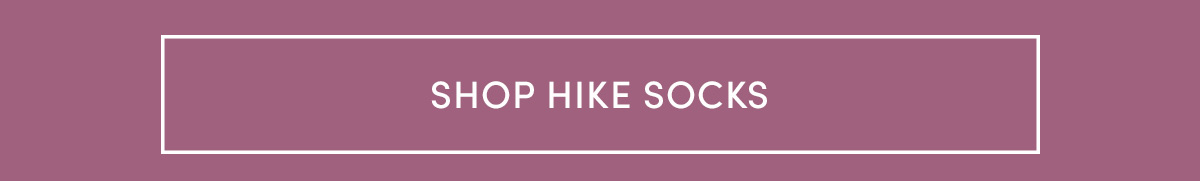 Shop hike socks.