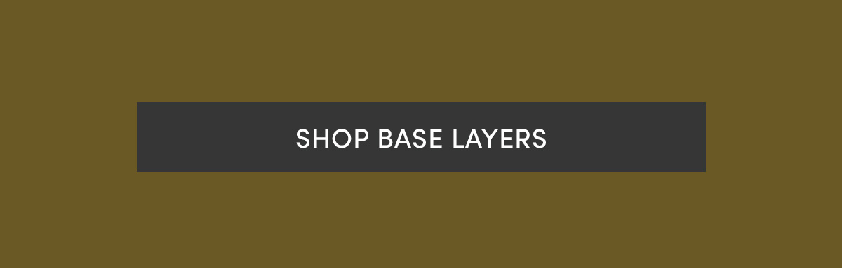 Shop base layers.